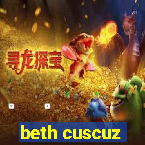 beth cuscuz